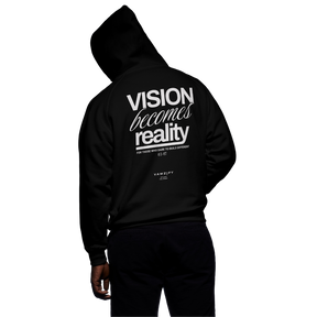 "Vision to reality" - Hoodie