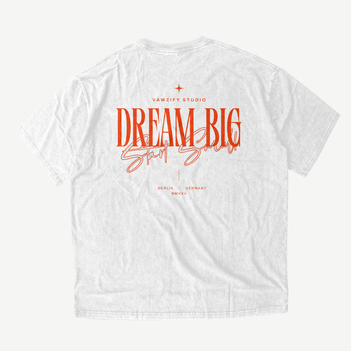 VAWZIFY 'Dream Big' Oversized Shirt in Vintage Weiss – Klarer Rückenprint mit der motivierenden Aufforderung 'Dream Big'.
