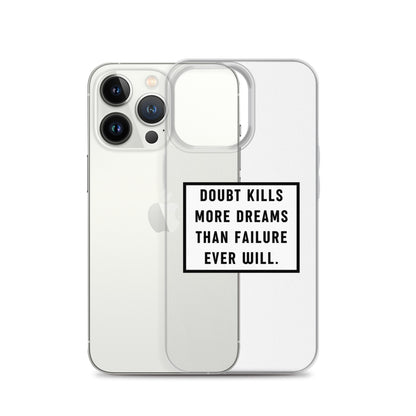"Zweifel töten Deine Träume" - Handyhülle